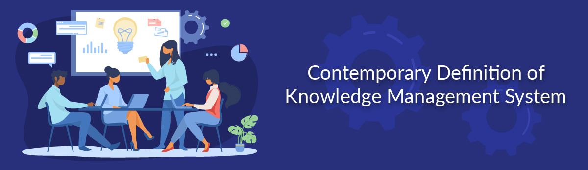 contemporary-definition-of-knowledge-management-system